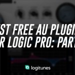Best Free AU Plugins for Logic Pro: Part I
